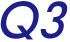 Q3